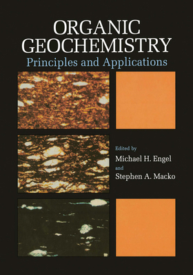 Organic Geochemistry: Principles and Applications 0306443783 Book Cover