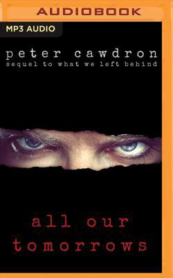 All Our Tomorrows 1543622321 Book Cover