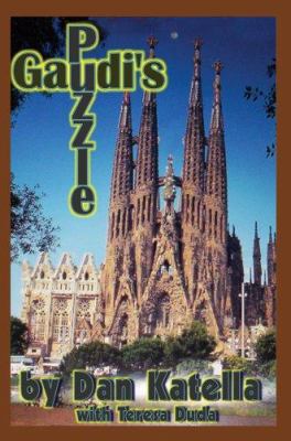 Gaudi's Puzzle 0595361854 Book Cover