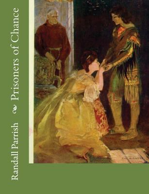 Prisoners of Chance 1544211341 Book Cover