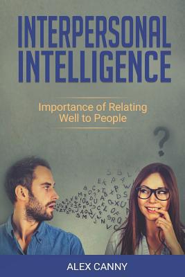 Interpersonal Intelligence: Importance of Relat... 1798497891 Book Cover