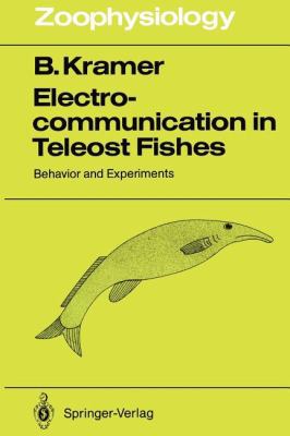 Electrocommunication in Teleost Fishes: Behavio... 3642840280 Book Cover