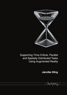 Supporting Time-Critical, Parallel, and Spatial... 3832559353 Book Cover