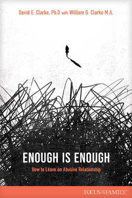 Enough Is Enough: How to Leave an Abusive Relat... 1589979680 Book Cover