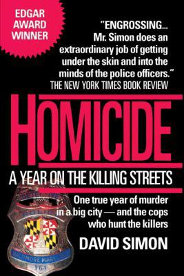 Homicide: A Year on the Killing Streets 0449908089 Book Cover