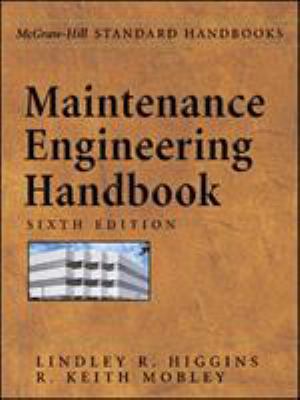 Maintenance Engineering Handbook 0070288194 Book Cover