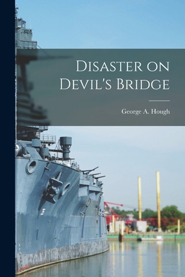 Disaster on Devil's Bridge 1014621542 Book Cover