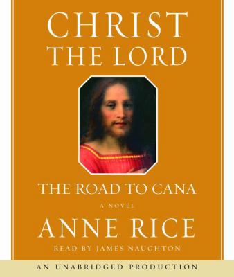 Christ the Lord: The Road to Cana 0739316036 Book Cover