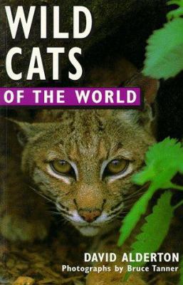 Wild Cats of the World 0713727527 Book Cover