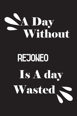 A day without rejoneo is a day wasted 1659079411 Book Cover