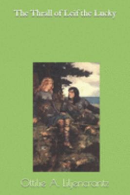 The Thrall of Leif the Lucky 169136052X Book Cover