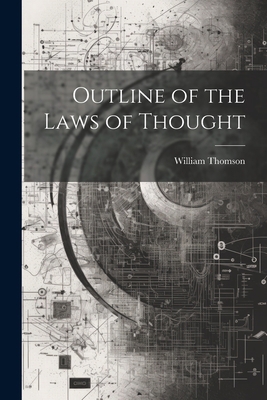 Outline of the Laws of Thought 1021271969 Book Cover