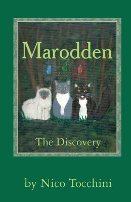 Marodden: The Discovery 1475190778 Book Cover