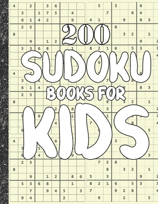 Sudoku books for kids: 200 Sudokus from Easy wi... B086Y6MNWH Book Cover