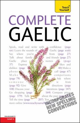 Complete Gaelic Beginner to Intermediate Book a... 1444105914 Book Cover
