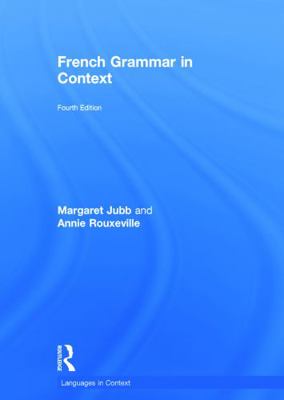 French Grammar in Context 0415706696 Book Cover