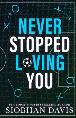 Never Stopped Loving You: Alternate Cover 1917550758 Book Cover