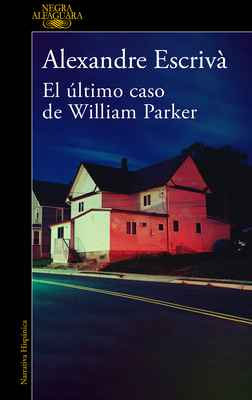 El Último Caso de William Parker / William Park... [Spanish] 8420475335 Book Cover