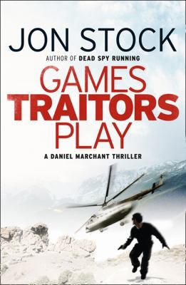 Games Traitors Play 0007413025 Book Cover