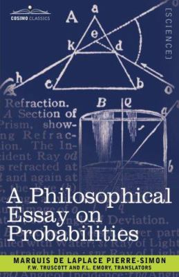 A Philosophical Essay on Probabilities 1602068518 Book Cover