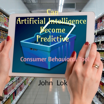 Can Artificial Intelligence Become Predictive: ... B09R4QXBDW Book Cover