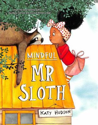 Mindful Mr Sloth 139821633X Book Cover