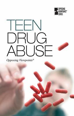 Teen Drug Abuse 073774992X Book Cover