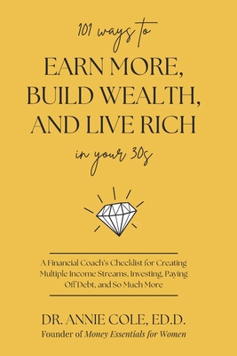 101 Ways to Earn More, Build Wealth, and Live R...            Book Cover