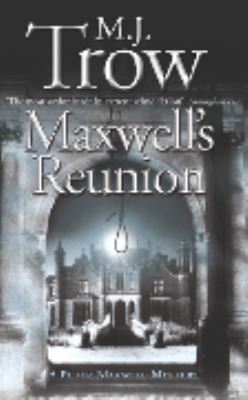 Maxwell's Reunion 0340767790 Book Cover
