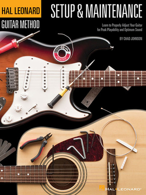 Hal Leonard Guitar Method - Setup & Maintenance... 1423445821 Book Cover