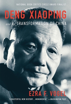 Deng Xiaoping and the Transformation of China 0674725867 Book Cover
