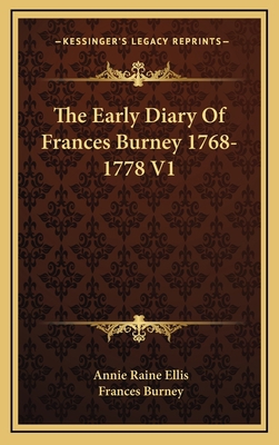 The Early Diary of Frances Burney 1768-1778 V1 1163412678 Book Cover