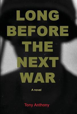 Long Before the Next War 0910291160 Book Cover
