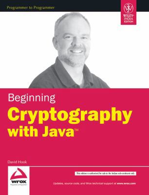 Beginning Cryptography with Java 8126506261 Book Cover