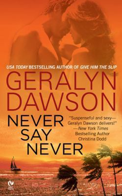 Never Say Never 0451222431 Book Cover