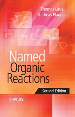 Named Organic Reactions 2e 047001041X Book Cover