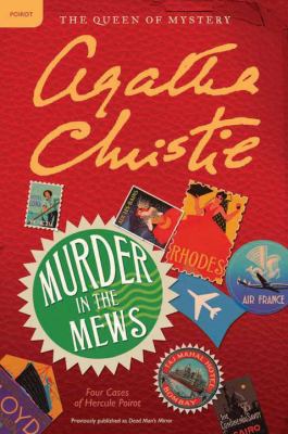 Murder in the Mews: Four Cases of Hercule Poirot [Large Print] 1628990430 Book Cover