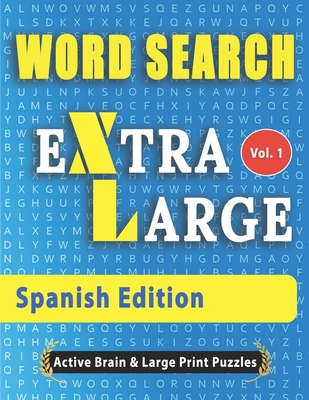WORD SEARCH - Spanish Edition [Large Print] B08FP7QBJV Book Cover