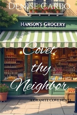 Covet thy Neighbor 1734872934 Book Cover