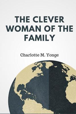 The Clever Woman of the Family 1986809439 Book Cover