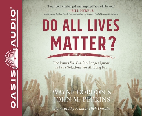 Do All Lives Matter?: The Issue We Can No Longe... 1613759207 Book Cover