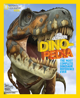 National Geographic Kids Ultimate Dinopedia: Th... 1426301650 Book Cover