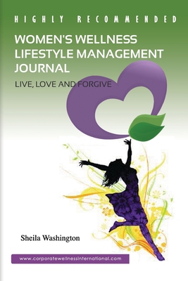 Women's Wellness Lifestyle Management Journal 0615985238 Book Cover