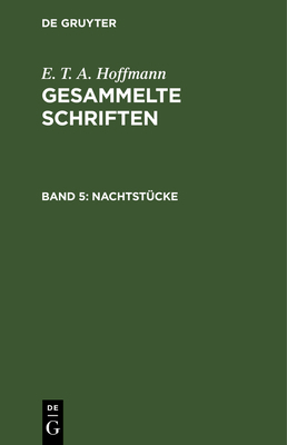 Nachtstücke: Zwei Theile [German] 3111041190 Book Cover