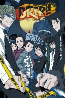 Durarara!!, Vol. 1 (Light Novel) 0316304743 Book Cover