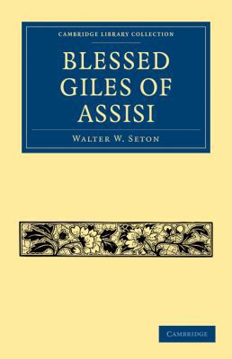 Blessed Giles of Assisi 1108017592 Book Cover