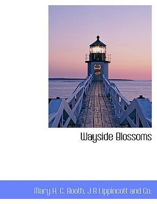 Wayside Blossoms 1140480812 Book Cover