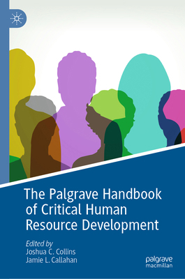 The Palgrave Handbook of Critical Human Resourc... 3031104528 Book Cover
