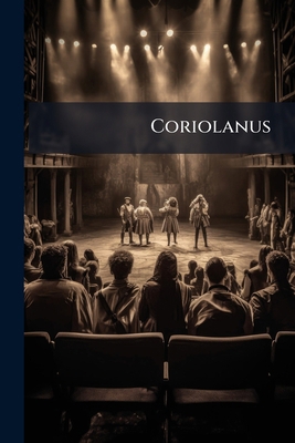 Coriolanus 1149141743 Book Cover