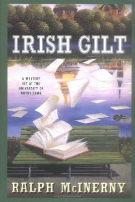 Irish Gilt: A Mystery Set at the University of ... 0312336888 Book Cover